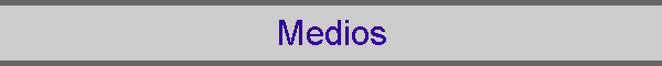 Medios