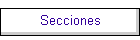 Secciones